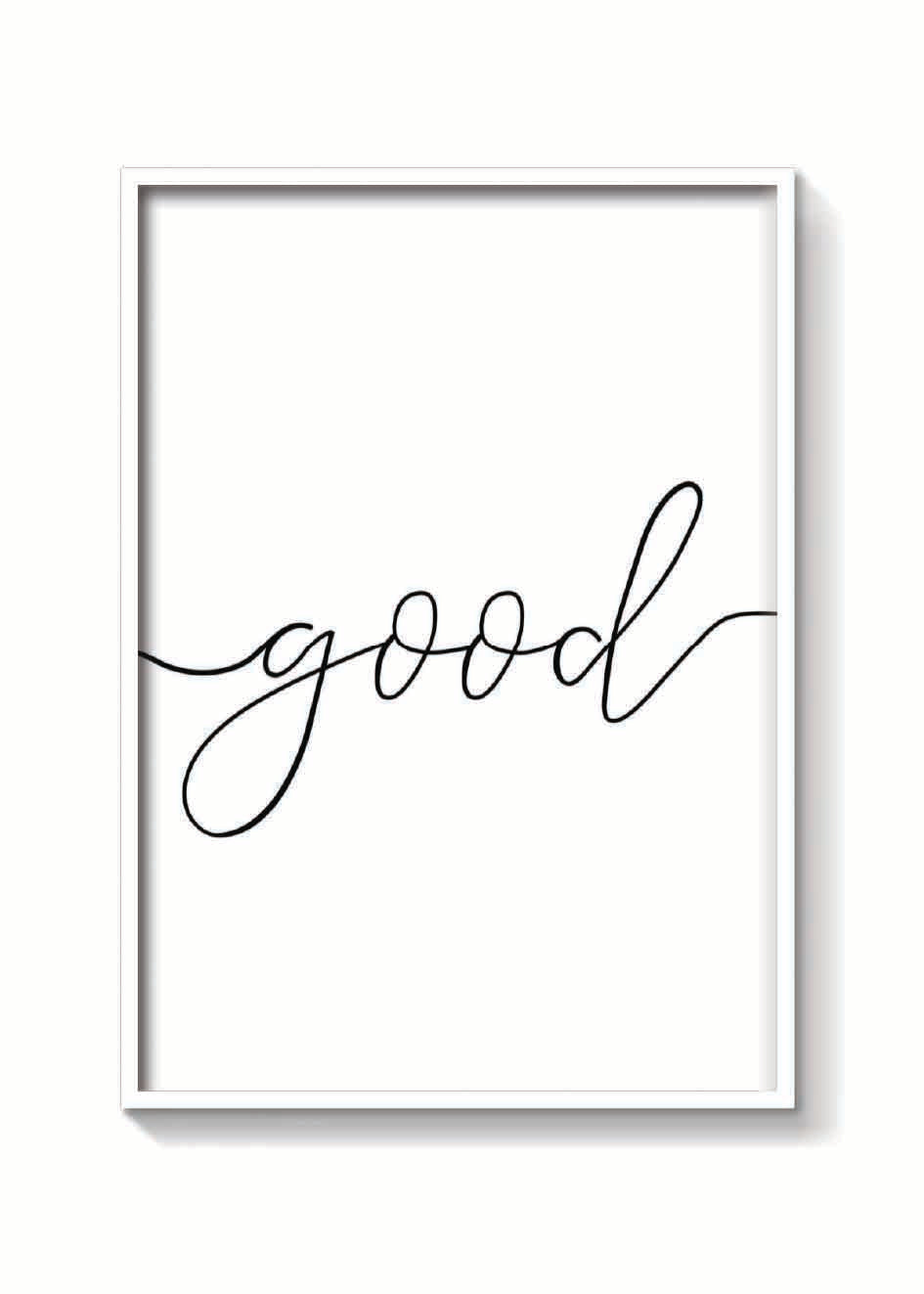GOOD